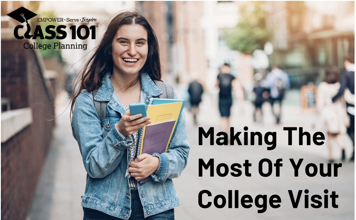 Making The Most of Your College Visit